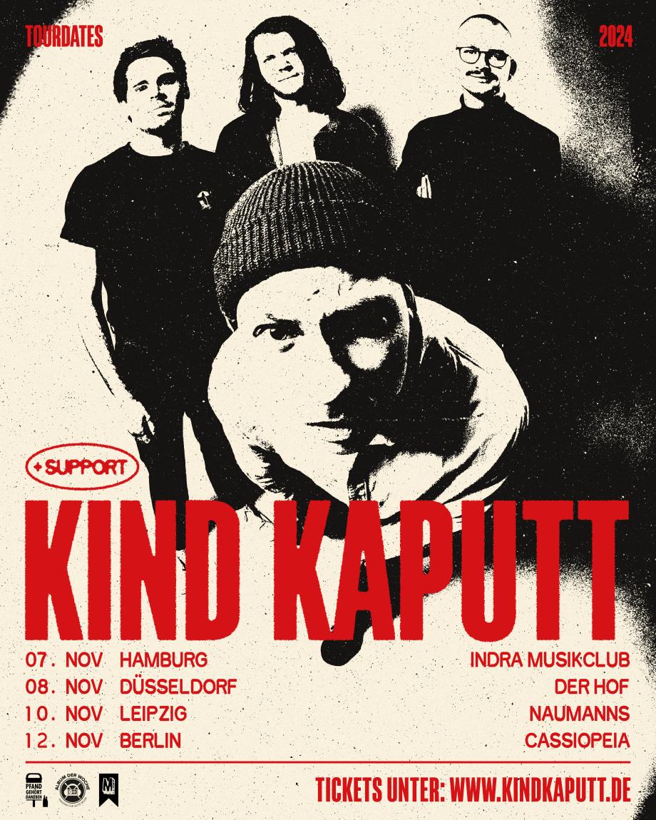 Kind Kaputt Tour 2024